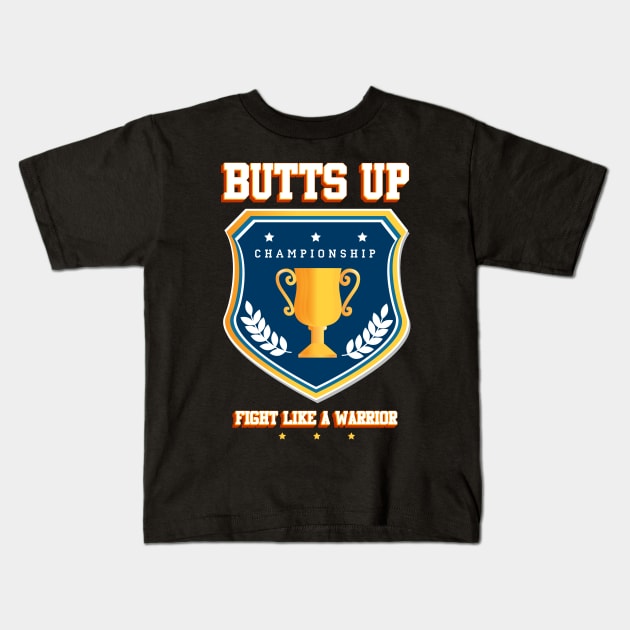 Butts Up Kids T-Shirt by Baim_Art